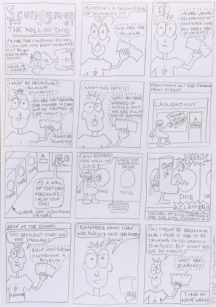 Scungyman comic number 3. The Wall of SHID. 