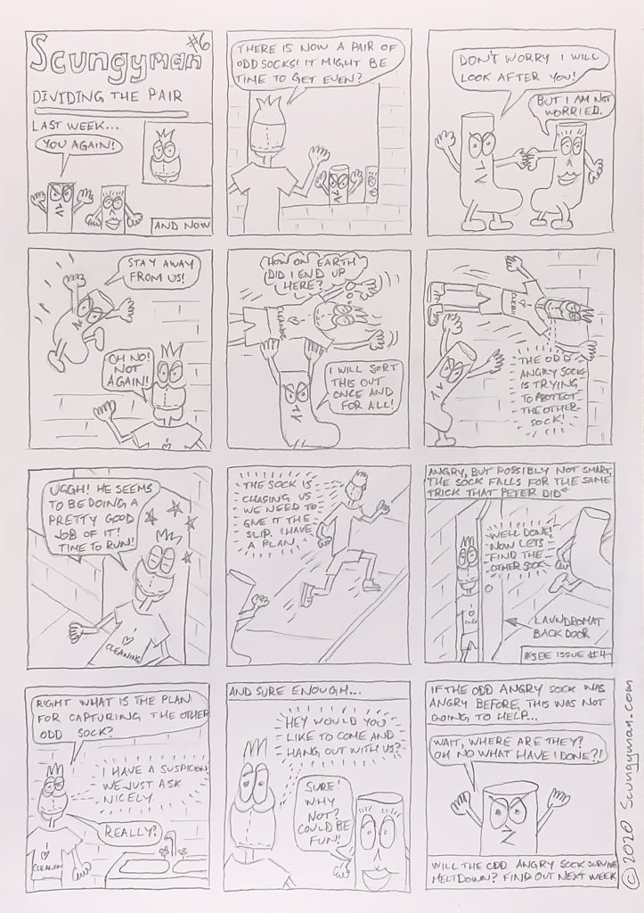 Scungyman comic number 6. Dividing the pair. 