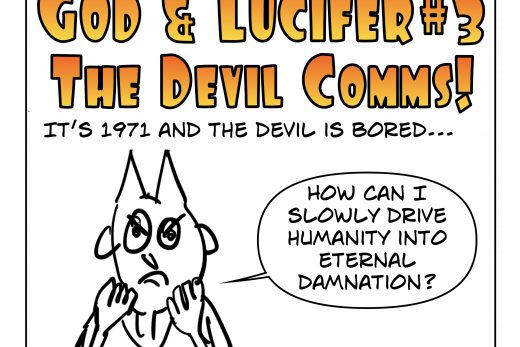 God & Lucifer #3: The Devil’s Comms